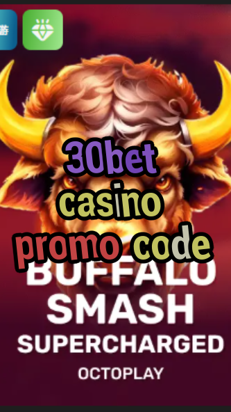 30bet casino promo code-w4cy2mdjlx2bf.com