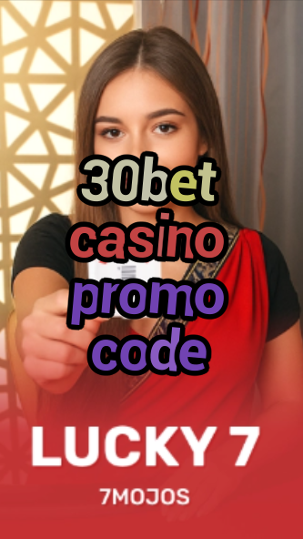 30bet casino promo code-w4cy2mdjlx2bf.com